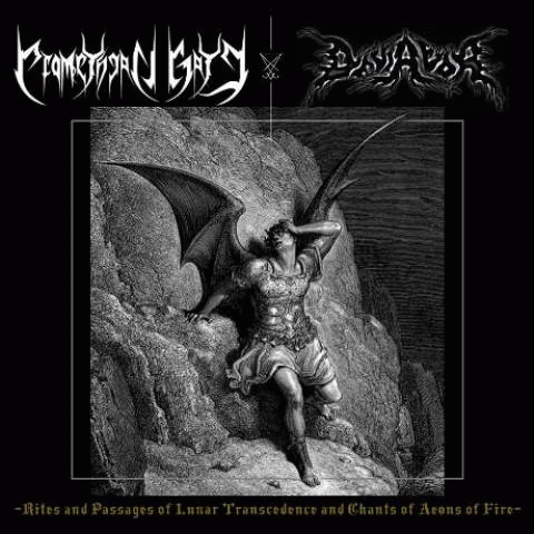 Promethean Gate : Rites and Passages of Lunar Transcendence and Chants of Aeons of Fire